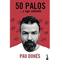 Los mejores  - 50 palos: ... y sigo soñando (Divulgación)